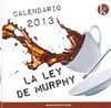 CALENDARIO LEY DE MURPHY 2013