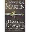 A DANCE WITH DRAGONS 2: AFTER THE FEAST