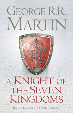 A KNIGHT OF THE SEVEN KINGDOMS