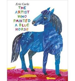 ARTIST WHO PAINTED A BLUE HORSE, THE