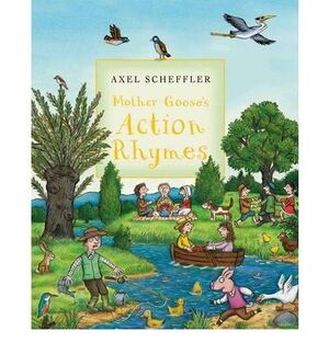 MOTHER GOOSE`S ACTION RHYMES