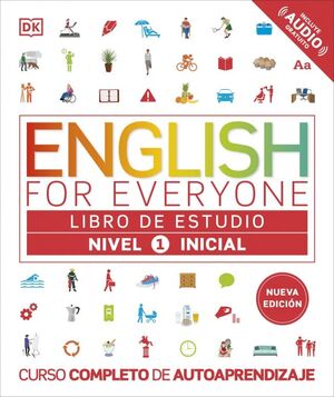 ENGLISH FOR EVERYONE - LIBRO DE ESTUDIO (NIVEL 1 INICIAL)