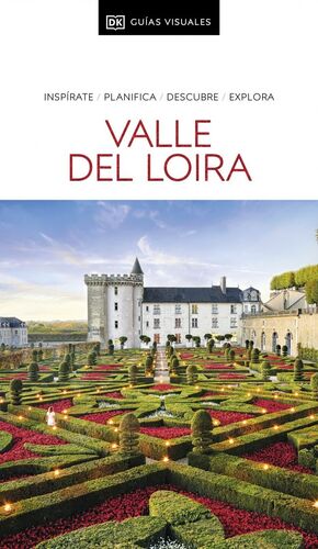 VALLE DEL LOIRA (GUÍAS VISUALES 2025)