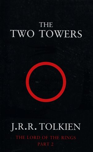 THE TWO TOWERS: TWO TOWERS VOL 2