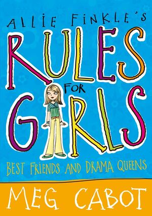 ALLIE FINKLE'S 3 BEST FRIENS DRAMA QUEENS