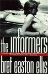 THE INFORMERS