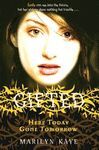 GIFTED 3: HERE TODAY, GONE TOMORROW