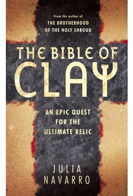 THE BIBLE OF CLAY