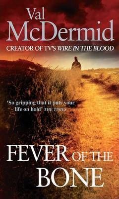 FEVER OF THE BONE