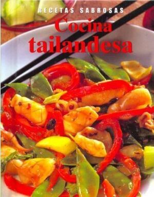 COCINA TAILANDESA: RECETAS SABROSAS