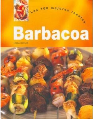 100 MEJORES RECETAS BARBACOA