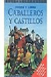 CABALLEROS Y CASTILLOS.JUEGO Y LIBRO