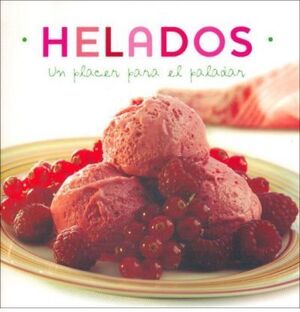 HELADOS UN PLACER PARA EL PALADAR