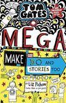 TOM GATES 16: MEGA MAKE DO AND STORIES