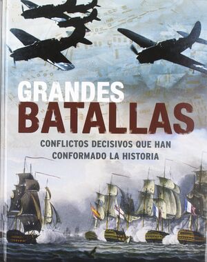 GRANDES BATALLAS