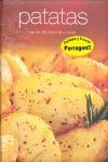 PATATAS:MAS DE 100 IRRESISTIBLES RECETAS