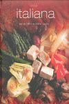 COCINA ITALIANA (LAZO). MAS DE 100 IRRESISTIBLES RECETAS.