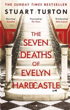 THE SEVEN DEATHS OF EVELYN HARDCASTLE