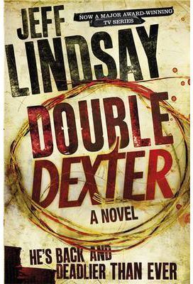 DOUBLE DEXTER