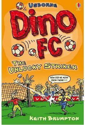 DINO FC THE UNLUCKY STRIKER