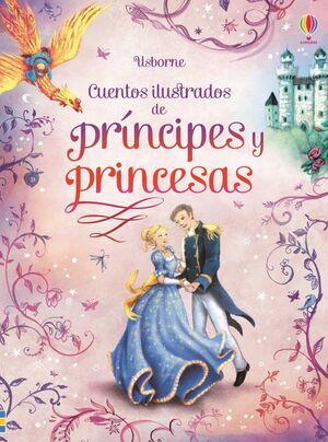 CUENTOS ILUSTRADOS DE PRÍCIPES Y PRINCESAS