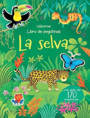 LA SELVA: LIBRO DE PEGATINAS