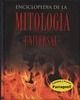 ENCICLOPEDIA DE LA MITOLOGÍA UNIVERSAL