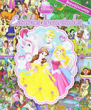PRINCESAS ESTABLOS ENCANTADOS LOOK AND FIND CASCAD