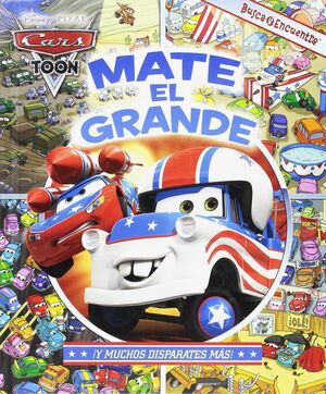 BUSCA Y ENCUENTRA CARS TOON - MATE EL GRANDE LF CASCADE