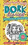 DORK DIARIES SPECTACULAR SUPERSTAR