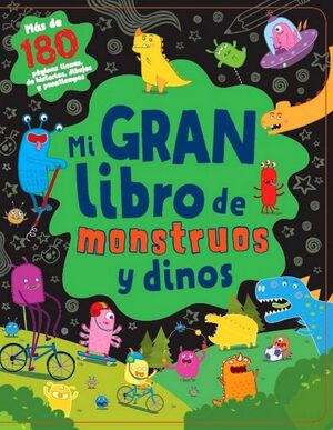 MI GRAN LIBRO DE MONSTRUOS Y DINOS- MAS DE 180 PAGINAS