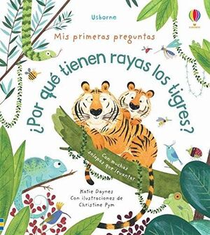 ¿POR QUÉ TIENEN RAYAS LOS TIGRES?