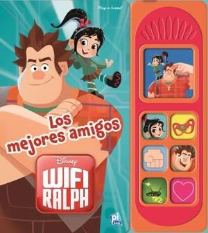 WIFI RALPH. LOS MEJORES AMIGOS. LIBRO MUSICAL 7 BOTONES ROMPE RALPH 2 LSD