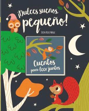 DULCES SUEÑOS, PEQUEÑO! LIBRO DE CUENTOS. STT