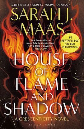 HOUSE OF FLAME AND SHADOW (CRESCENT CITY 3)