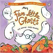 FIVE LITTLE GHOSTS