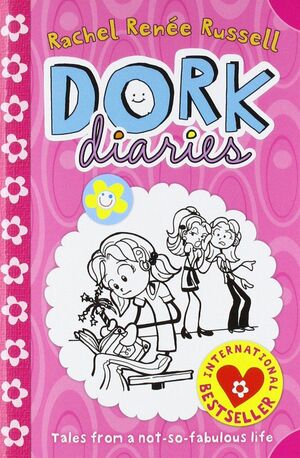 DORK DIARIES: TALES FROM A-NOT-SO-FABULOUS LIFE
