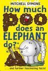 HOW MUCH POO DOES AN ELEPHANT DO?