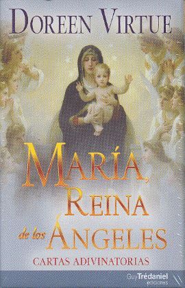 MARIA REINA DE LOS ÁNGELES. CARTAS ADIVINATORIAS