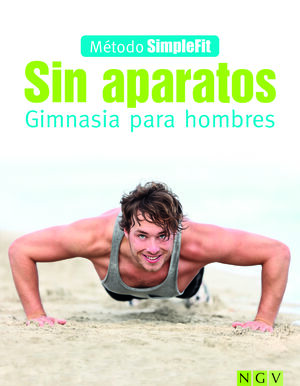 SIN APARATOS - GIMNASIA PARA HOMBRES