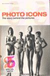 PHOTO ICONS (25 ANIVERSARIO) THE STORY BEHIND THE