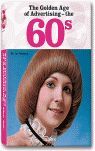 GOLDEN AGE OF ADVERTISING- 60 S