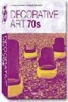 DECORATIVE ART AÑOS 70  (25 ANIV)