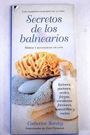SECRETOS DE LOS BALNEARIOS MIMESE Y REVITALICESE EN CASA  ***KONEMAN**
