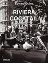 RIVIERA COCKTAIL EDWARD QUINN