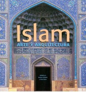 ISLAM : ARTE Y ARQUITECTURA