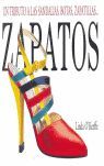ZAPATOS. UN TRIBUTO A LAS SANDALIAS, BOTAS, ZAPATILLAS...