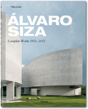 ÁLVARO SIZA. COMPLETE WORKS 1952-2013