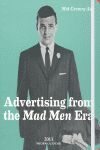 AGENDA 2013 ADVERTISING FROM THE MAD MEN ERA