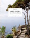 GREAT ESCAPES: MEDITERRANEAN. THE HOTEL BOOK. 2020 EDITION